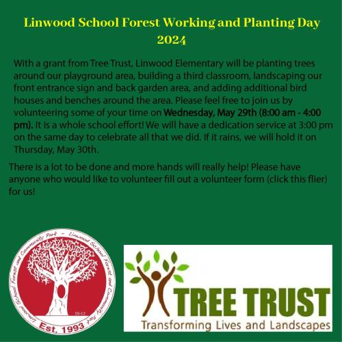 School Forest Planinting Day, May 29th from 8am till 4pm. Please join us!